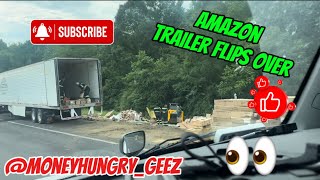 AMAZON TRAILER FLIPS OVER ON I40 IN ARKANSAS 👀🚛