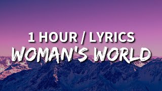 Katy Perry - WOMAN’S WORLD (1 HOUR LOOP) Lyrics