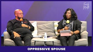 Oppressive Spouse  I  Pastor Ugo & Ify Achomadu