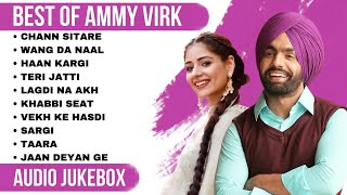 Best of Ammy virk | ammy virk all songs jukebox | punjabi songs | new punjabi songs 2024