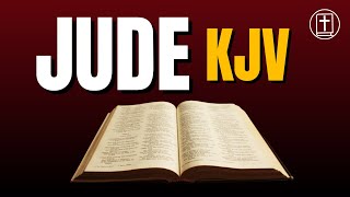 Jude - King James Version Audio (w/ text)