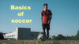 The Basics of Soccer | HOW TO PLAY SOCCER EN ESPAÑOL