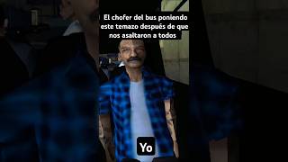 El chofer del bus luego que nos asaltaron #chofer #humor #musicaanime #musicagamer #gatocallejero