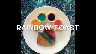 Rainbow Toast