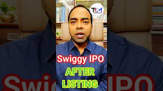 Swiggy Ipo क्या करे After Listing #swiggy