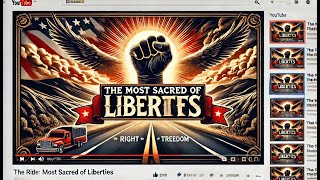 Most Sacred of Liberties (The Right of Locomotion) PT 2