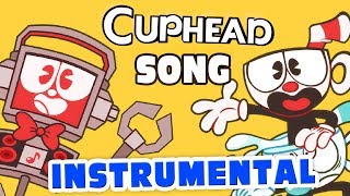 CUPHEAD RAP SONG - Instrumental “You Signed a Contract” ► Fandroid The Musical Robot