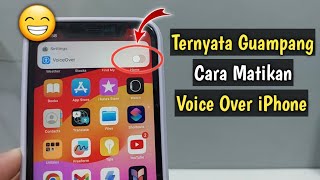 2 Cara Mematikan Voice Over iPhone