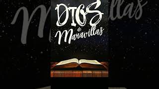 Las maravillas de Dios