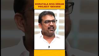 Koratala Siva Dream Project Devara |JrNtr, Janhvi, Siva | #indianactor #movieupdates #devara