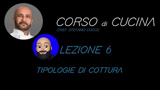 CORSO DI CUCINA   LE COTTURE