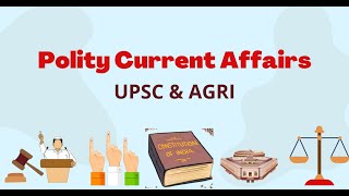 Polity Current Affairs | Prelims 2024 | UPSC