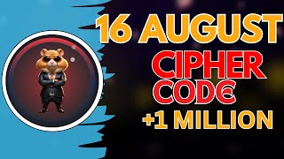 16 AUGUST Hamster Kombat DAILY CIPHER Today: Claim 1,000,000