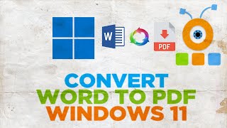 How to convert MS Word files to PDF in Windows 11