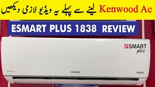 Kenwood Ac Review 1838s || Must Watch This Video Before Buying Kenwood Ac