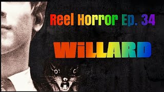 Reel Horror Ep. 34 | Willard (1971)