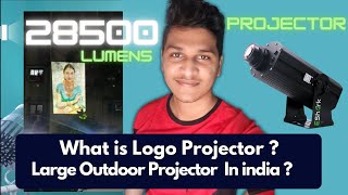 Outdoor projector (Gobo Projector, Logo Projector) Best alternative For Banners Full Review In Tamil