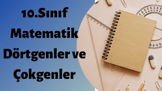 10.Sınıf Matematik Dörtgenler ve Çokgenler