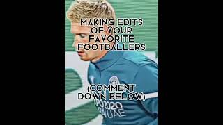 Making edits of your favorite footballers! #football #shorts #messi #ronaldoskills #messiskills