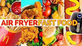 Making FAST Fast Food in the Air Fryer