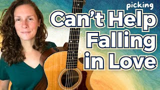 Learn ELVIS: Can't Help Falling in Love - PICKING GUITAR TUTORIAL