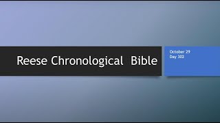 Day 302 or October 29th - Dramatized Chronological Daily Bible Reading