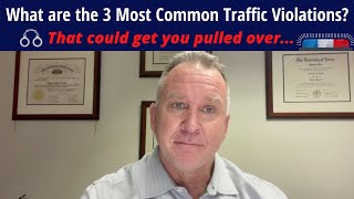 The 3 Most Common Traffic Violations...that could get you pulled over!