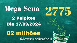 Mega-Sena 2775 Dois jogos prontos Mega sorteio dia 17/09/2024 #loteriasdicafacil - Palpites 🍀