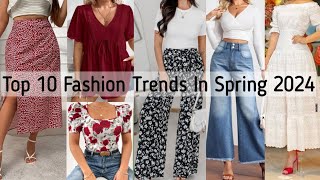 Top 10 fashion trends in 2024| The most popular trends in 2024| fashion trends for spring