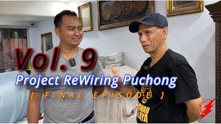 PAKAR ELEKTRIK : Testimony Customer MAH Bayu Engineering - Project ReWiring Puchong (Final Episode)