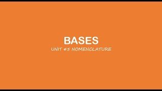 AP Chemistry: Nomenclature - Bases