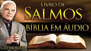 SALMOS - Bíblia Narrada por Cid Moreira - #reflexão #cidmoreira #fé #bíblia #cid  #salmos