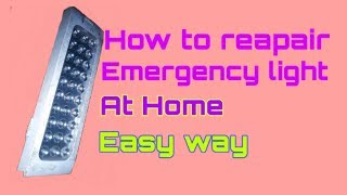 How to repair emergency light at home easy way and simple