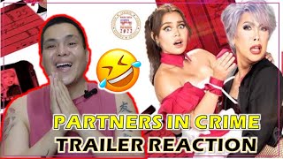 PARTNER'S IN CRIME | Official Trailer  | Vice Ganda, Ivan Alawi | KAPAMILYA REACTION