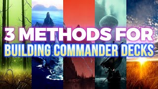 3 Methods For Choosing Your Commander