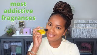 Most Addictive Fragrances Right Now | Fragrance Favorites | May 2024