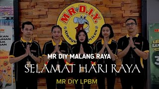 | MR. DIY KOTA BATU JAWA TIMUR | Ucapan Hari Raya