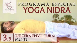 3/5 PROGRAMA YOGA NIDRA 5 KOSHAS | Mente