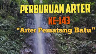 Pak Tejo | Perburuan Arter ke-143 | Arter Pematang Batu