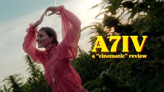 SONY A7IV - A Cinematic Review (It's 97.3% perfect as the A7SIII)