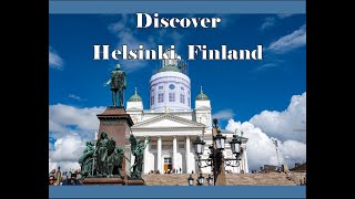 Exploring The Gorgeous City Of Helsinki, Finland On The Ultimate World Cruise.