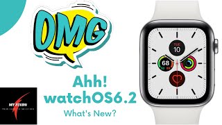 Apple WatchOS 6.2- What's new?