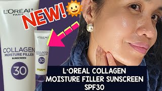 🔴New Loreal Paris Collagen Moisture Filler SPF 30 Sunscreen/ #chemicalsunscreen