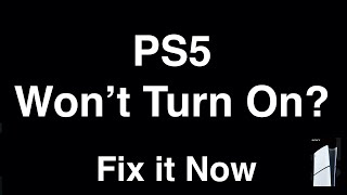 How to Fix PS5 Won't Turn On  -  Fix it Now