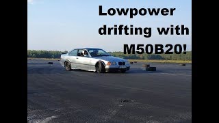 Low power drifting with E36 M50B20 is so much fun!