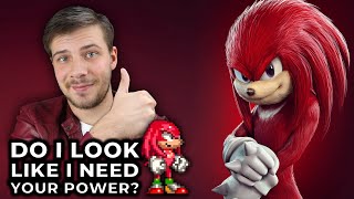 Why Knuckles debut is perfect! "Do I Look Like I Need Your Power?"