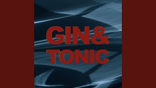 Gin & Tonic