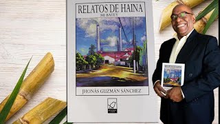 JHONAS GUZMAN, RELATOS DE HAINA, MI BATEY #haina