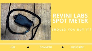 Should you buy it?  Revini Labs Spot Meter Review!