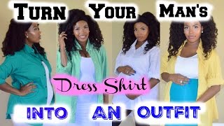 Turn Your Man's Dress Shirt Into An Outfit - Maternity Hack DIY